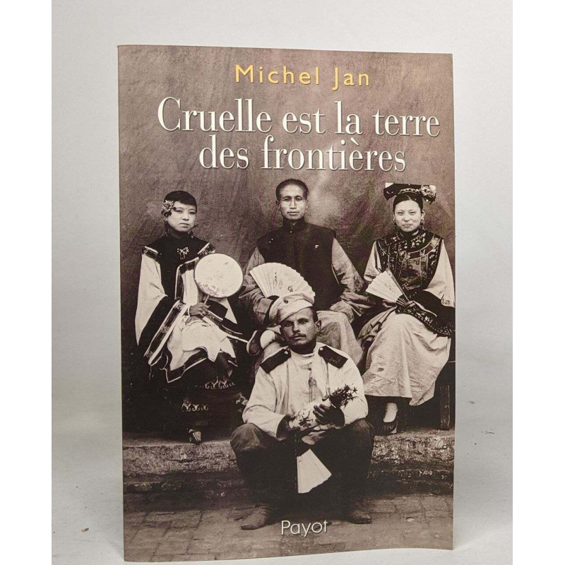 Cruelle est la terre des frontières