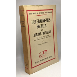 Dérerminismes sociaux et liberté humaine - vers l'étude...