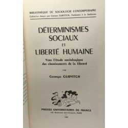 Dérerminismes sociaux et liberté humaine - vers l'étude...