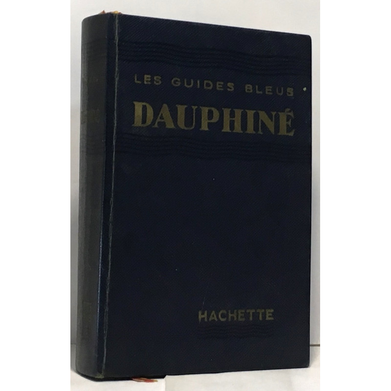 Dauphiné les guides bleus