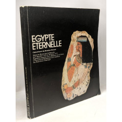 Égypte éternelle - chefs-d'oeuvre du Brooklyn Museum ---...