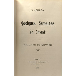 Quelques semaines en Orient - relation de voyage
