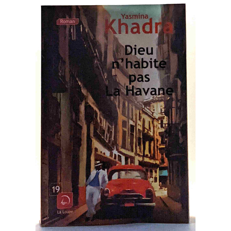 Dieu n'habite pas La Havane