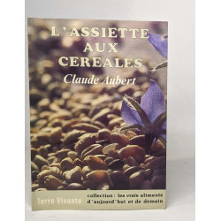 L'assiette aux céréales