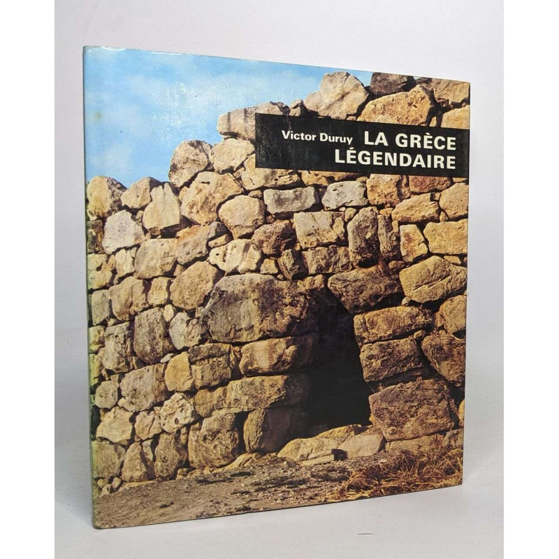 La Grèce légendaire