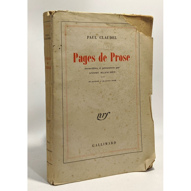 Pages de prose - recueillies et présentées par André Blanchet