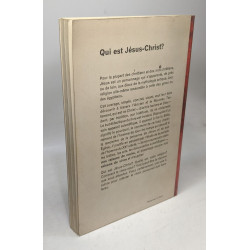 Qui est Jésus-Christ? Dieu et Homme