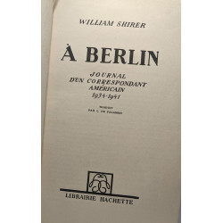 A Berlin Journal d'un correspondant américain 1934-1941