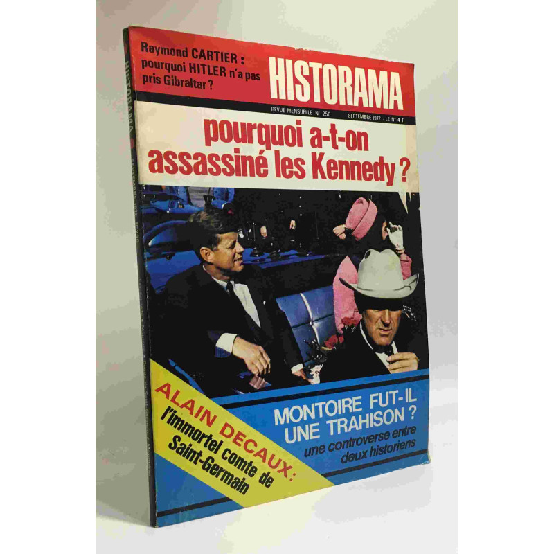 Pourquoi a t-on assassiné Kennedy? --- historama n°250