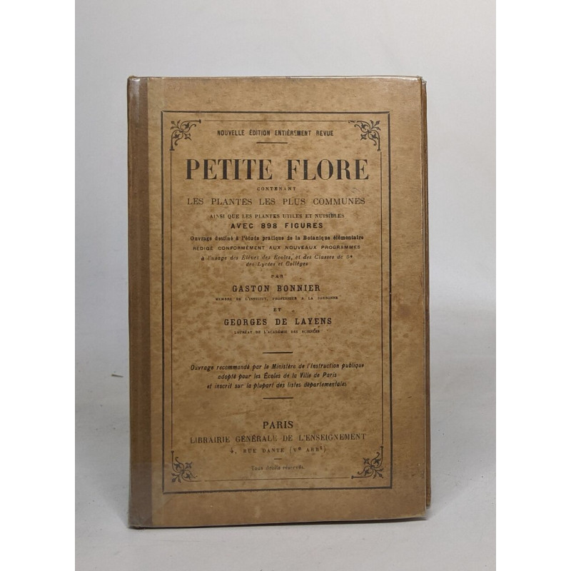 Petite flore contenant les plantes les plus communes ainsi que les...