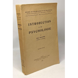 Introduction à la psychologie --- 3e édition --- coll. études de...