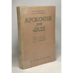 Apologie du Jazz - préface de John Ouwerx et J. Stehman