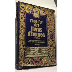 L'Âge d'or des livres d'heures