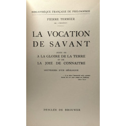 La vocation de savant - bibliothèque française de philosophie -...