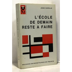 L'école de demain reste à faire