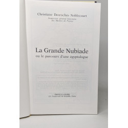 La grande Nubiade Le parcours d'une égyptologue
