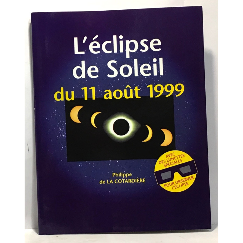 L'eclipse de soleil du 11 aout 1999