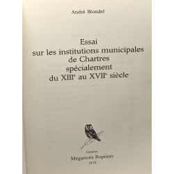 Essai sur les institutions municipales spécialement du XIIIe au...