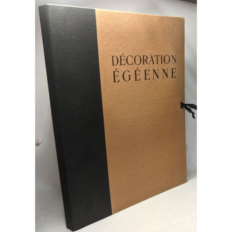 Décoration égéenne - préface de Marthe Oulié