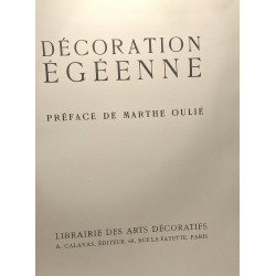 Décoration égéenne - préface de Marthe Oulié