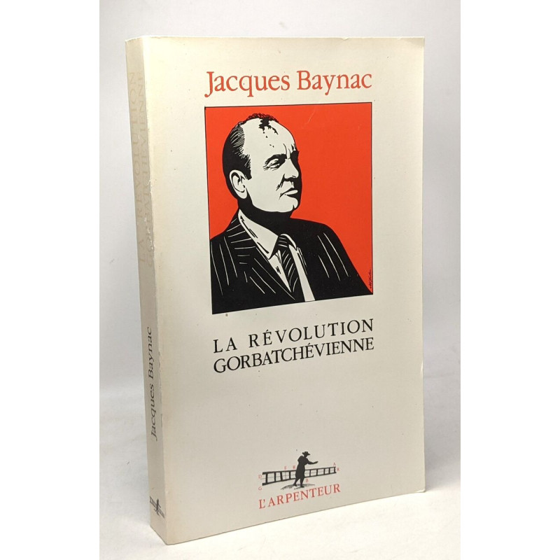 La révolution gorbatchévienne