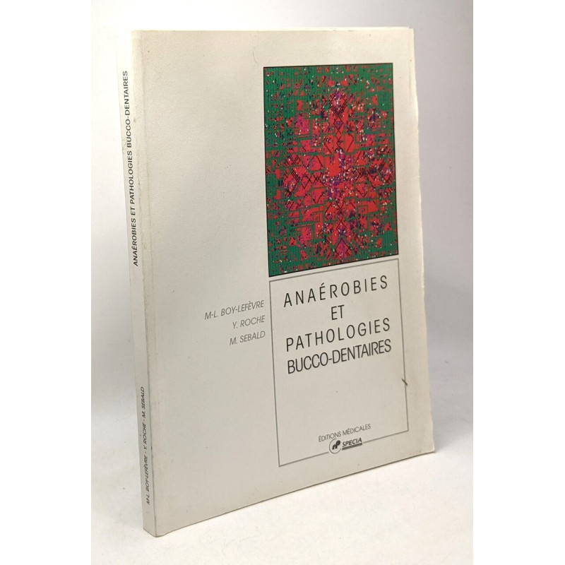 Anaérobies et pathologies bucco-dentaires