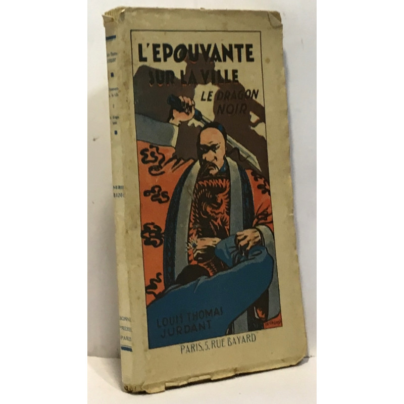 L'épouvante sur la ville - le dragon noir