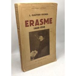 Erasme (1466-1536)