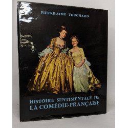 Histoire sentimentale de la comédie-française
