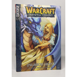 Warcraft Volume 1: Dragon Hunt (Sunwell Trilogy)