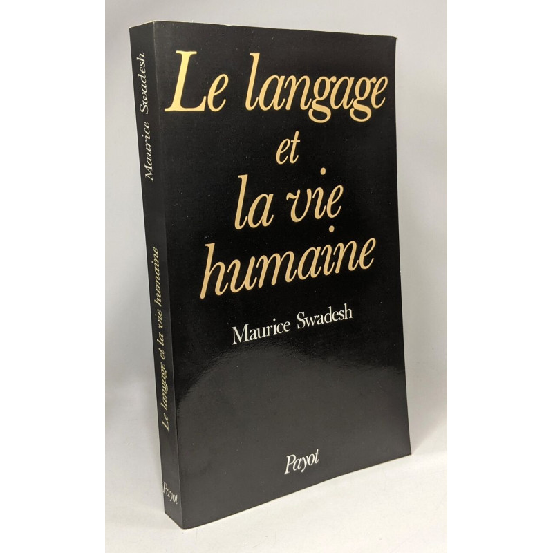 Le Langage et la vie humaine