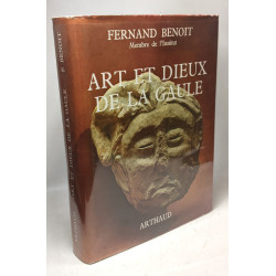 Art et Dieux de la Gaule - 314 héliogravures 4 cartes