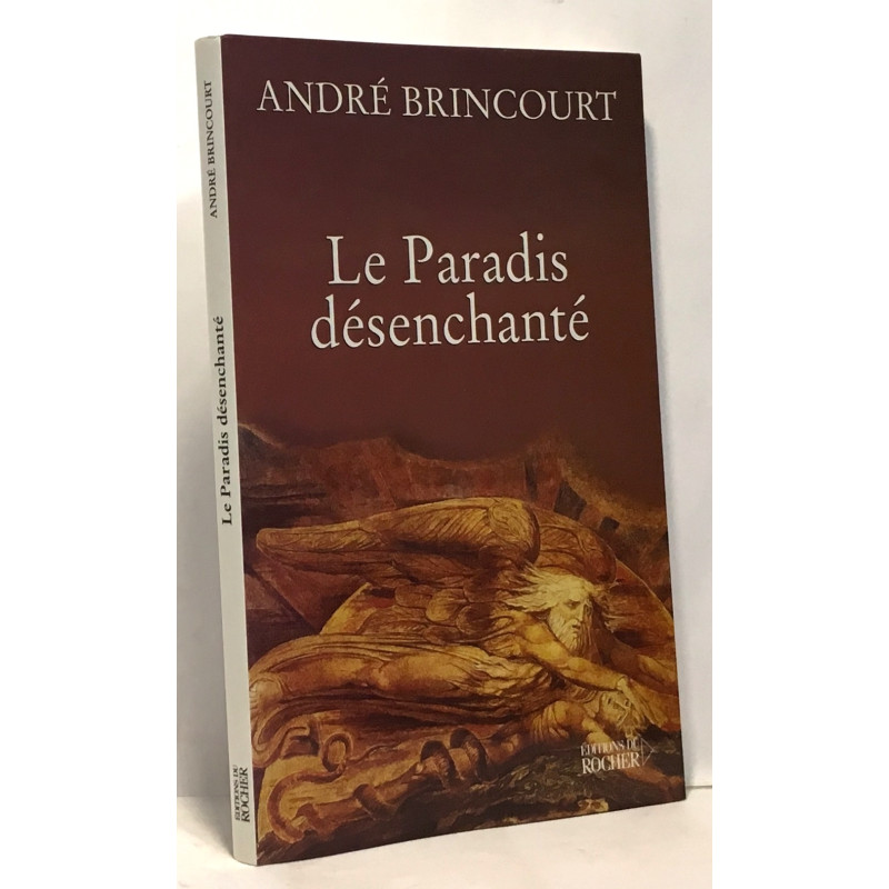 Le paradis désenchanté