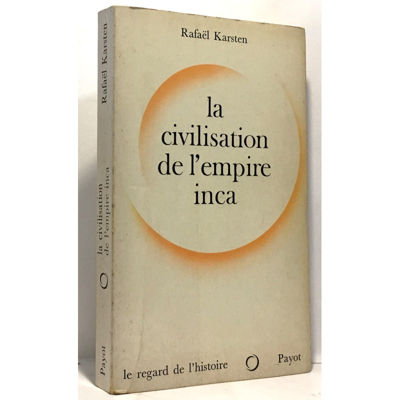 La civlisation de l'empire inca