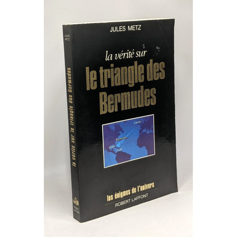 VERITE SUR TRIANGLE BERMUDES
