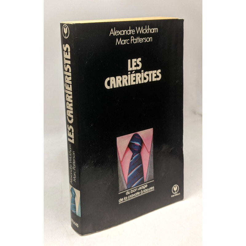 Les Carriéristes