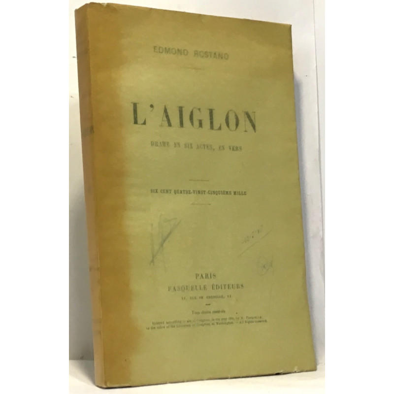 L'aiglon - drame en six actes en vers