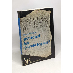 Richelle pourquoi les psychologue 24
