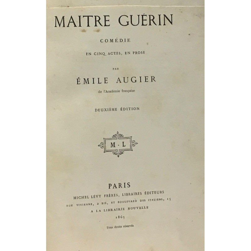 Maître guérin - comédie en cinq actes en prose - deuxième édition