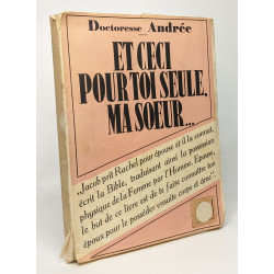 Et ceci pour toi seule ma soeur... - collection d'études...