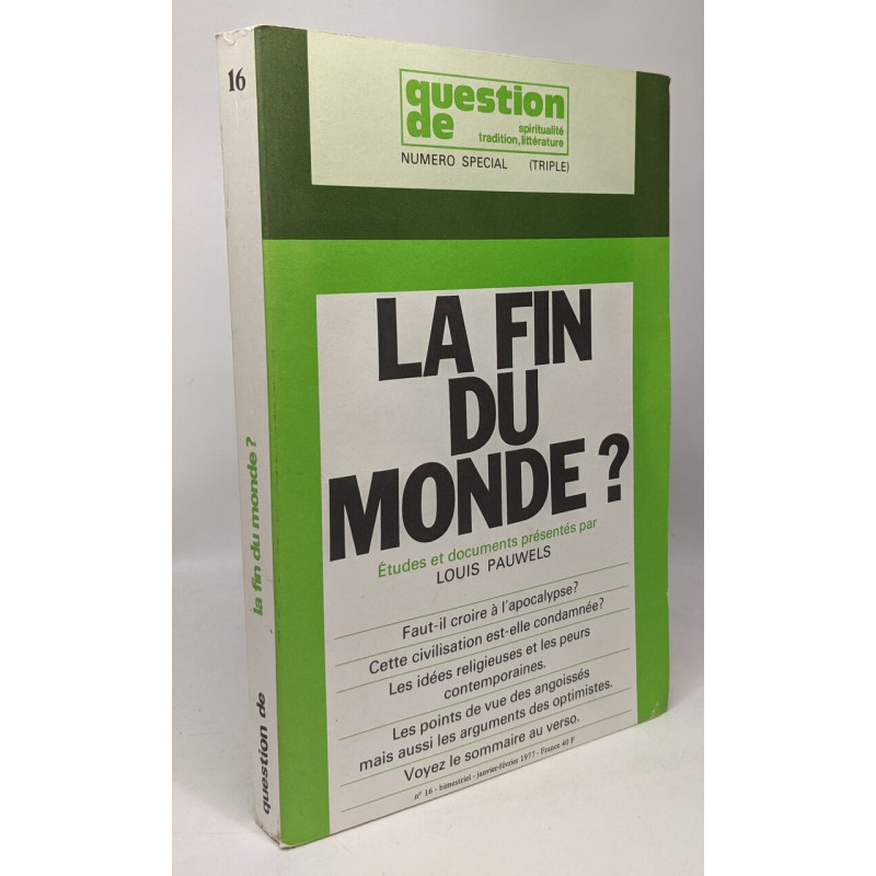 La fin du monde? - études et documents présenté par Louis Pauwels...