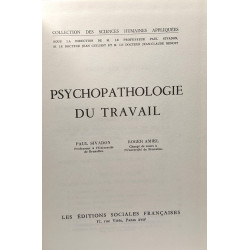 Psychopathologie du travail - collection des sciences humaines...