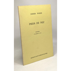 Pieds de nez - coll. la poésie la vie