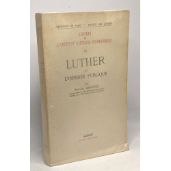 Luther et l'opinion publique : Essai sur la littérature satirique...