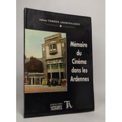 Mémoire du cinéma dans les Ardennes