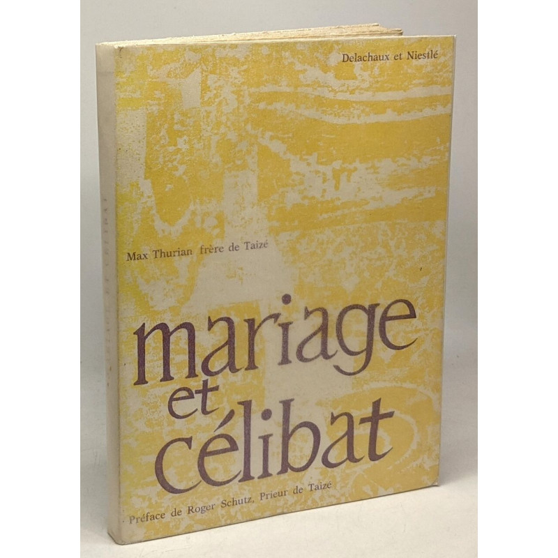 Mariage et célibat - collection de Taizé