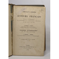 Morceaux choisis des auteurs français / classes supérieures XVIe...