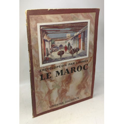 Le maroc + Madagascar / L'encyclopédie par l'image