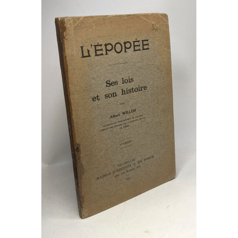 L'épopée - ses lois et son histoire