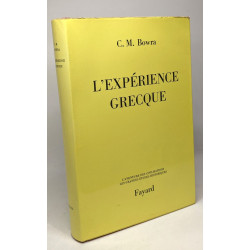 L'expérience grecque - coll. l'aventure des civilisations